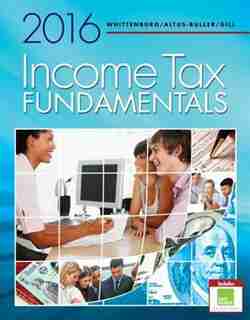 Income Tax Fundamentals 2016 (with H&r Blockt Premium & Business Access Code) by Gerald E. Whittenburg
