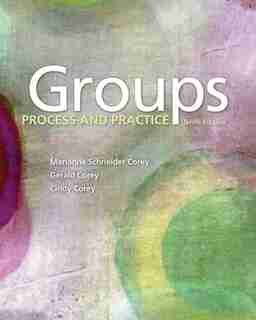 Groups: Process And Practice by Marianne Schneider Corey