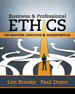 Business & Professional Ethics For Directors, Executives & Accountants by Leonard J. Brooks