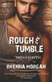 Rough & Tumble by Rhenna Morgan