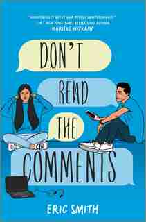 Don't Read The Comments by Eric Smith