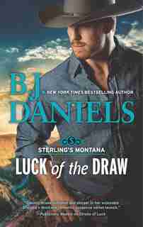 Luck Of The Draw by B.J. Daniels
