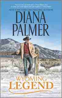 Wyoming Legend by Diana Palmer