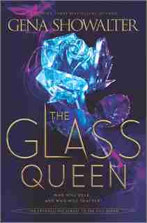 The Glass Queen by Gena Showalter