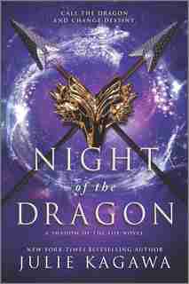 Night Of The Dragon by Julie Kagawa