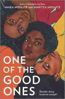 One Of The Good Ones by Maika Moulite
