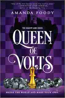 Queen Of Volts by Amanda Foody