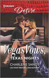 Vegas Vows, Texas Nights by Charlene Sands