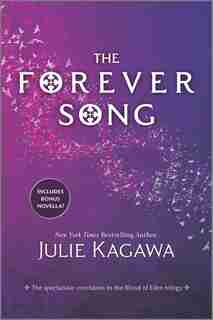 The Forever Song by Julie Kagawa