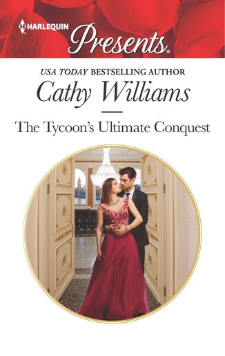 The Tycoon's Ultimate Conquest by Cathy Williams