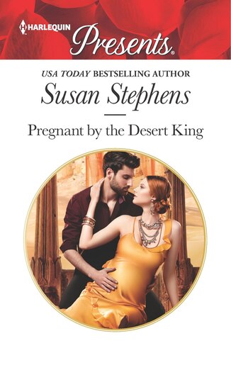 Pregnant by the Desert King by Susan Stephens