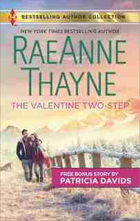 The Valentine Two-Step & The Color of Courage: A 2-in-1 Collection by Raeanne Thayne