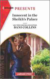 Innocent In The Sheikh's Palace by Dani Collins