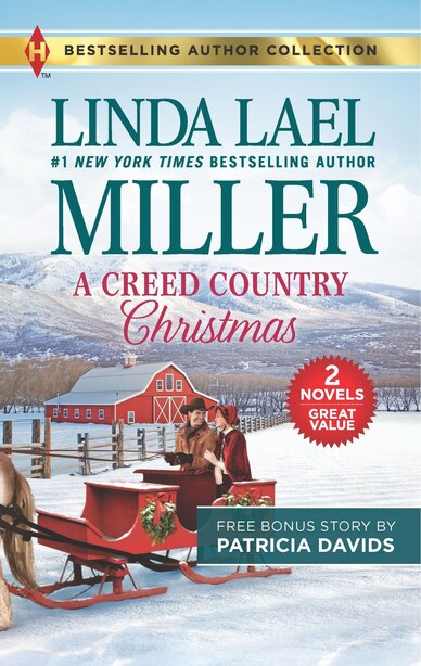 A Creed Country Christmas & The Doctor's Blessing by Linda Lael Miller