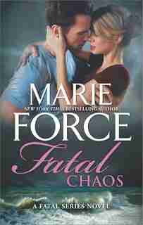 Fatal Chaos by Marie Force