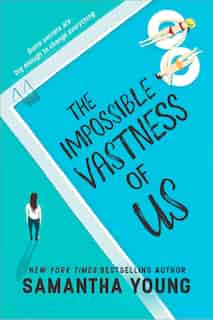 The Impossible Vastness Of Us by Samantha Young
