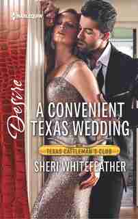 A Convenient Texas Wedding by Sheri WhiteFeather