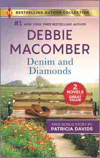 Denim And Diamonds & A Military Match by Debbie Macomber