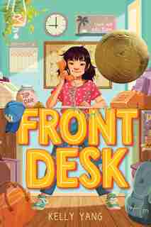Front Desk by Kelly Yang