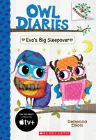 Owl Diaries #9: Eva's Big Sleepover: A Branches Book