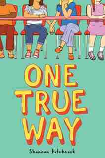 One True Way by Shannon Hitchcock