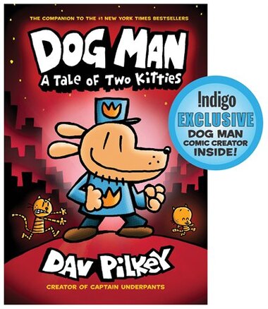 Dog Man 3 A Tale Of Two Kitties Indigo Exclusive