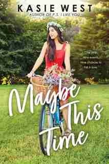Maybe This Time (point Paperbacks) by Kasie West