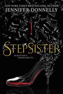Stepsister by Jennifer Donnelly