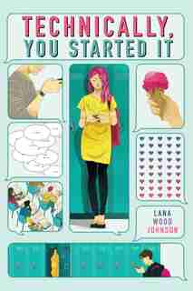 Technically, You Started It by Lana Wood Johnson