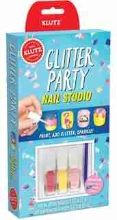 Klutz: Glitter Party Nail Studio by Editors of Klutz