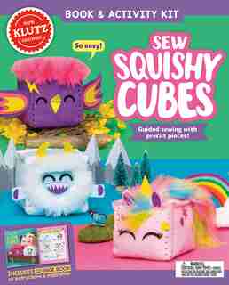 Sew Squishy Cubes by Editors of Klutz