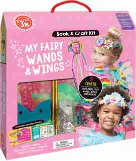 Klutz Jr.: My Fairy Wands And Wings by Editors of Klutz