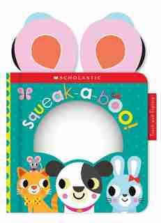Squeak-a-boo: Scholastic Early Learners (touch And Explore) by Scholastic