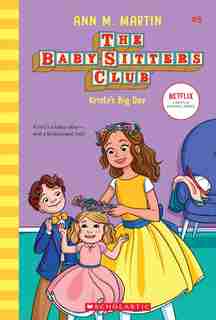 Kristy's Big Day (the Baby-sitters Club, 6) (library Edition) by Ann M. Martin