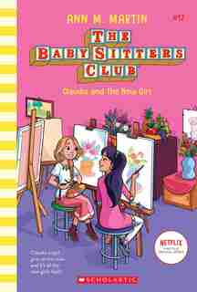 Claudia And The New Girl (the Baby-sitters Club #12) (library Edition) by Ann M. Martin