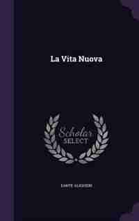 La Vita Nuova by Dante Alighieri
