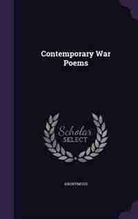 Contemporary War Poems by Anonymous