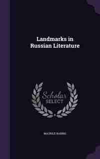 Landmarks in Russian Literature by Maurice Baring
