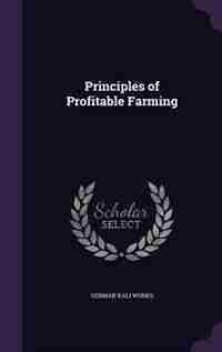 Principles of Profitable Farming by German Kali Works