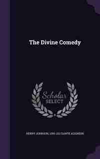 The Divine Comedy by Henry Johnson