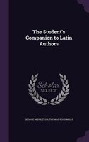 The Student's Companion to Latin Authors