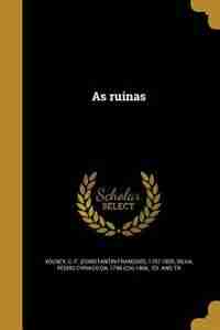 As ruinas by C.-F. (Constantin-François) 17 Volney