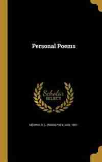 Personal Poems by R. L. (Rodolphe Louis) 1891- Mégroz