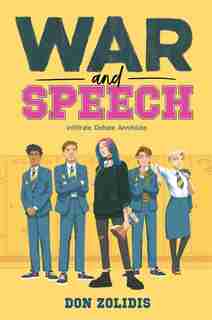 War And Speech by Don Zolidis