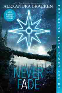 Never Fade (bonus Content) by Alexandra Bracken