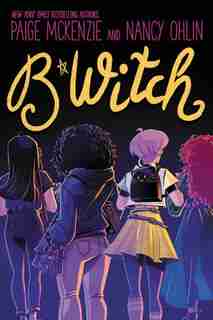 B*witch by Paige Mckenzie