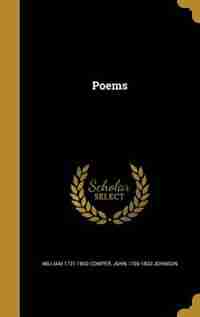 Poems by William 1731-1800 Cowper