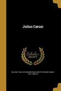 Julius Cæsar de William 1564-1616 Shakespeare