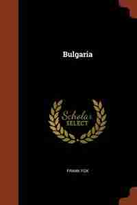 Bulgaria by Frank Fox