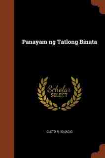 Panayam ng Tatlong Binata by Cleto R. Ignacio